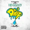 HB KIVVY - Drip - Single